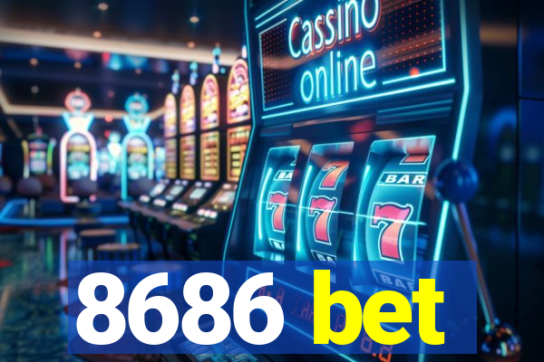 8686 bet